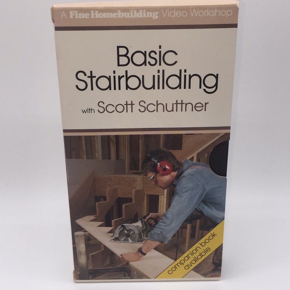 Basic Stairbuilding with Scott Schuttner VHS Video
